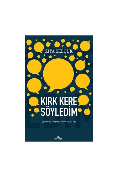 Kırk Kere Söyledim - Ben Ne Söyledim, Çocuğum Ne Anladı? ürün görseli 1