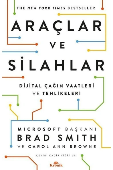 Araçlar ve Silahlar - Dijital Çağın Vaatleri ve Tehlikeleri ürün görseli 1