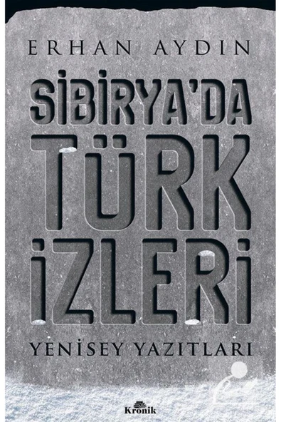 Sibirya'da Türk Izleri & Yenisey Yazıtları ürün görseli 1