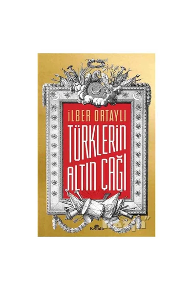 Türklerin Altın Çağı ürün görseli 1