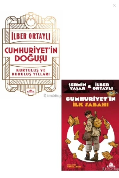 Cumhuriyet’in Doğuşu - Cumhuriyet’in İlk Sabahı - Şermin Yaşar & İlber Ortaylı 2 KİTAP SET ürün görseli 1