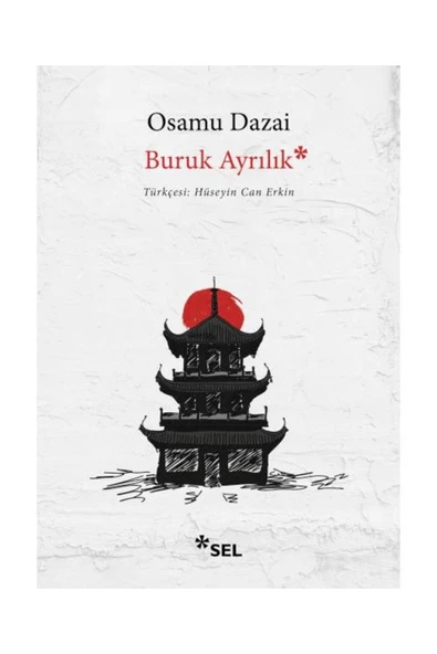 Buruk Ayrılık / Sel Yayınları / Osamu Dazai ürün görseli 1