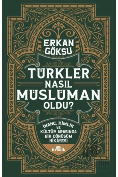 Türkler Nasıl Müslüman Oldu? - Resim 2