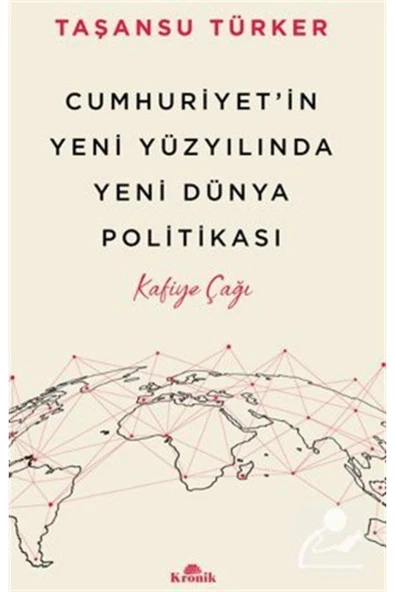 Cumhuriyet’in Yeni Yüzyılında Yeni Dünya Politikası ürün görseli 1