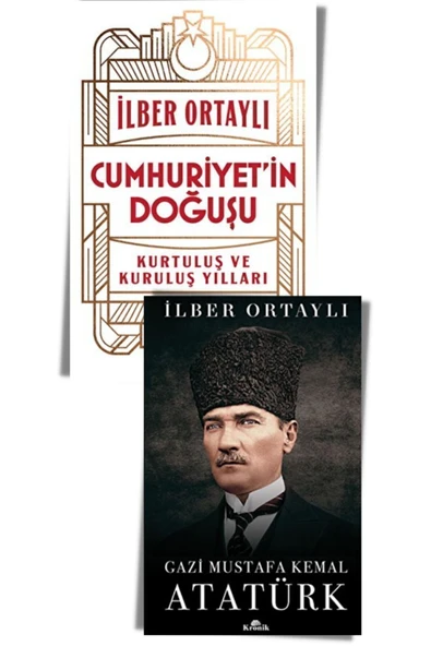 İlber Ortaylı Cumhuriyet Seti (2 Kitap) Atatürk, Cumhuriyetin Doğuşu, İlber Ortaylı, Kronik Yay. ürün görseli 1