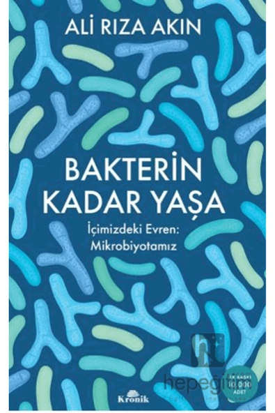 Bakterin Kadar Yaşa - Resim 2