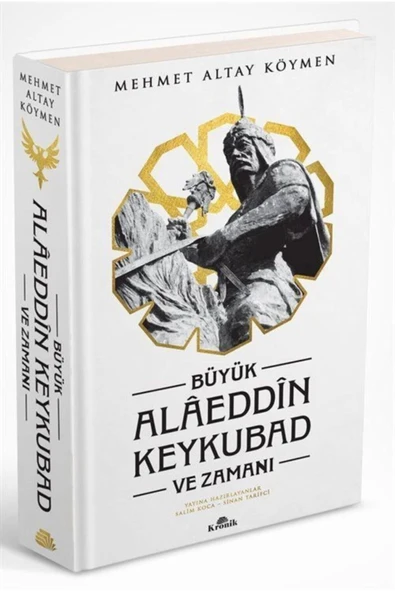 Büyük Alaeddin Keykubad Ve Zamanı (CİLTLİ) - Mehmet Altay Köymen 9786057635716 ürün görseli 1
