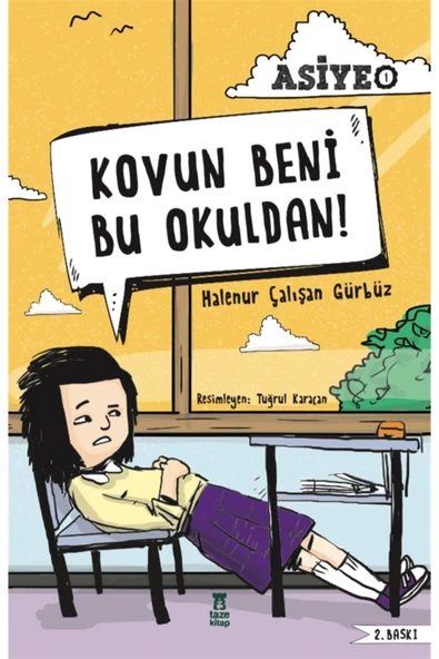 Asiye 1 - Kovun Beni Bu Okuldan!- Halenur Çalışan ürün görseli 1