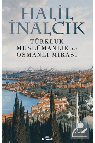 Türklük Müslümanlık ve Osmanlı Mirası ürün görseli 1