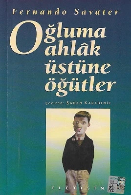 Oğluma Ahlak Üstüne Öğütler Fernando Savater İletişim Yayınları - YENİ KİTAP ürün görseli 1