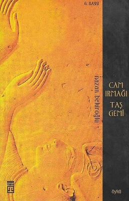 Cam Irmağı Taş Gemi Nazan Bekiroğlu Timaş Yayınları - YENİ KİTAP ürün görseli 1