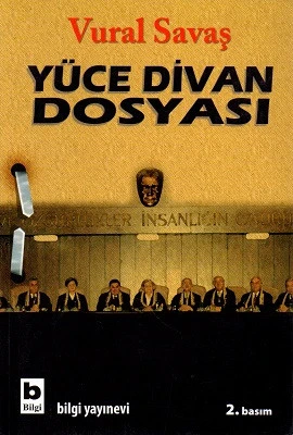 Yüce Divan Dosyası Vural Savaş Bilgi Yayınevi - YENİ KİTAP ürün görseli 1