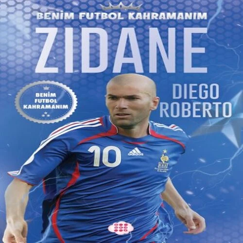 Zıdane – Benim Futbol Kahramanım ürün görseli 1