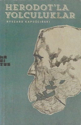 Herodot'la Yolculuklar Ryszard Kapuscinski Habitus Kitap - YENİ KİTAP ürün görseli 1