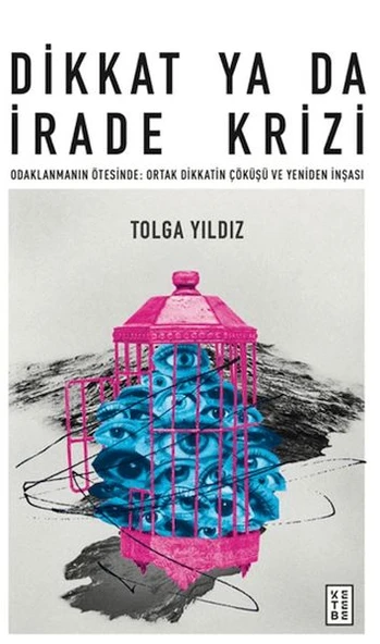 Dikkat Ya Da İrade Krizi ürün görseli 1