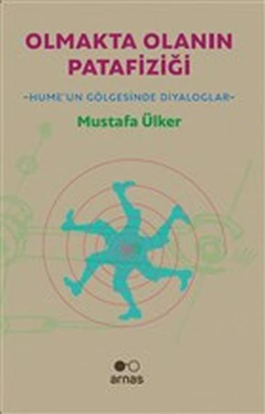 Olmakta Olanın Patafiziği - Hume'un Gölgesinde Diyaloglar ürün görseli 1