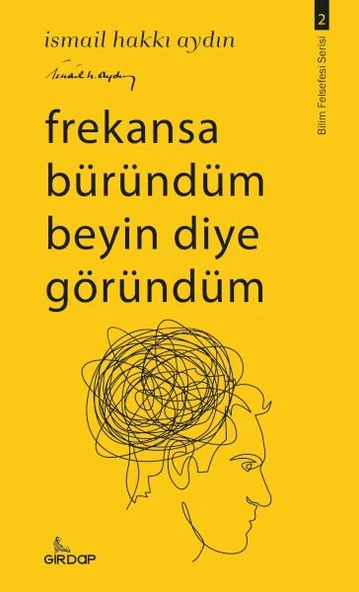 Frekansa Büründüm Beyin Diye Göründüm ürün görseli 1