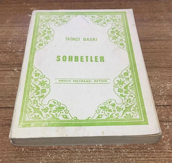 SOHBETLER İkinci Baskı ( SOHBETLER - GAVSİ - SEYDA HAZRETLERİ - )(Sahafiye Kitap) ürün görseli 1