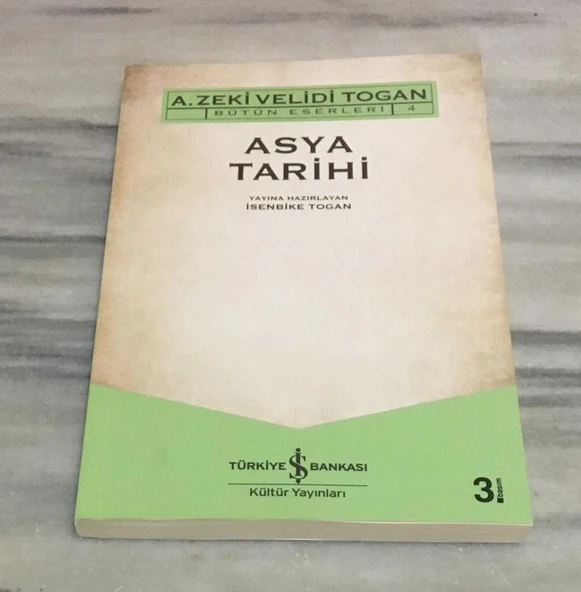 ASYA TARİHİ ( A. ZEKİ VELİDİ TOGAN ) ( 1968 - 1969 Yılları Dersleri ) 3.BASKI(Sahafiye Kitap) ürün görseli 1