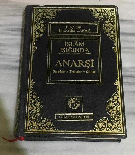 İSLAM IŞIĞINDA ANARŞİ Sebebler,Tedbirler,Çareler(Sahafiye Kitap) ürün görseli 1
