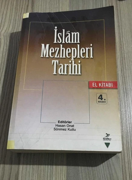 İSLAM MEZHEPLERİ TARİHİ EL KİTABI 4.BASKI(Sahafiye Kitap) ürün görseli 1