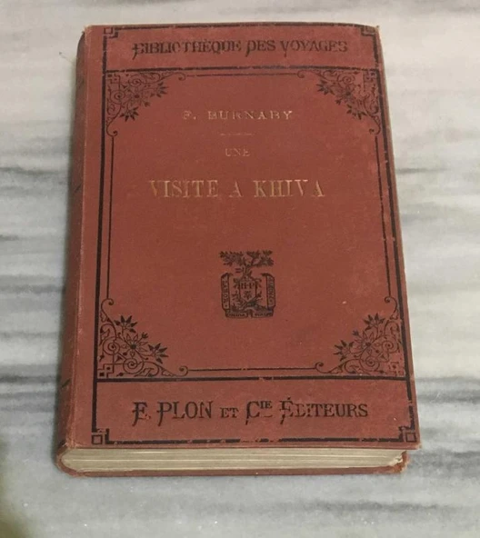 UNE VISITE A KHIVA ( 1877 Baskı ) ( Tüm Haritaları Mevcut )(Sahafiye Kitap) ürün görseli 1