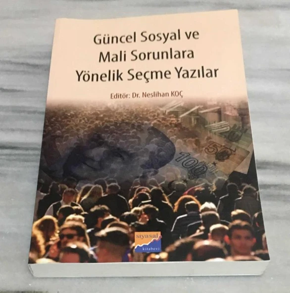 GÜNCEL SOSYAL VE MALİ SORUNLARA YÖNELİK SEÇME YAZILAR(Sahafiye Kitap) ürün görseli 1