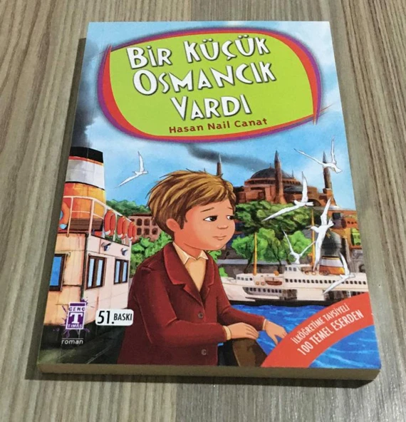 BİR KÜÇÜK OSMANCIK VARDI 51.BASKI(Sahafiye Kitap) ürün görseli 1