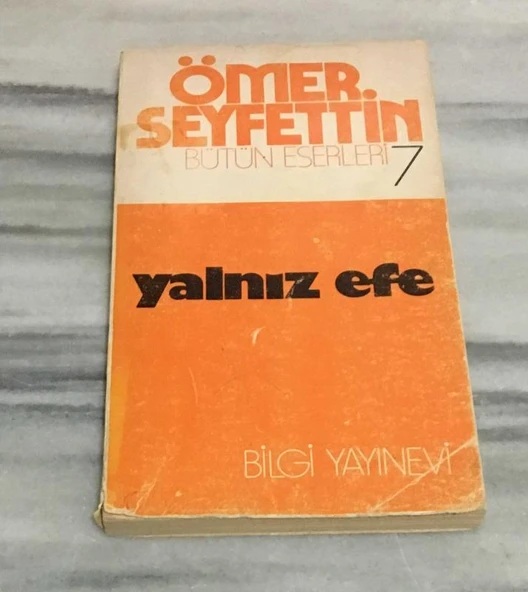 YALNIZ EFE Ömer Seyfettin Bütün Eserleri 7 ( içindekiler görselde )(Sahafiye Kitap) ürün görseli 1