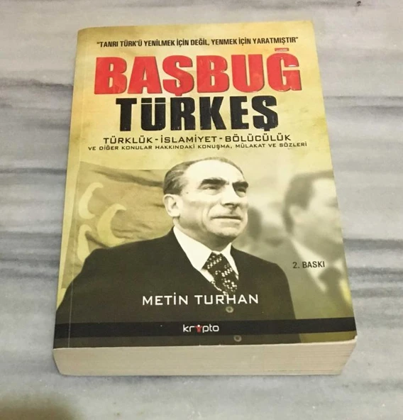 BAŞBUĞ TÜRKEŞ Konuşma, Mülakat ve Sözleri(Sahafiye Kitap) ürün görseli 1