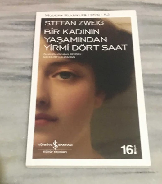 BİR KADININ YAŞAMINDAN YİRMİ DÖRT SAAT 16.BASIM(Sahafiye Kitap) ürün görseli 1