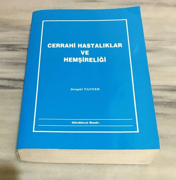 CERRAHİ HASTALIKLAR VE HEMŞİRELİĞİ 4.BASKI ( İMZALI )(Sahafiye Kitap) ürün görseli 1