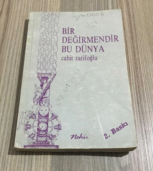 BİR DEĞİRMENDİR BU DÜNYA 2.BASKI(Sahafiye Kitap) ürün görseli 1