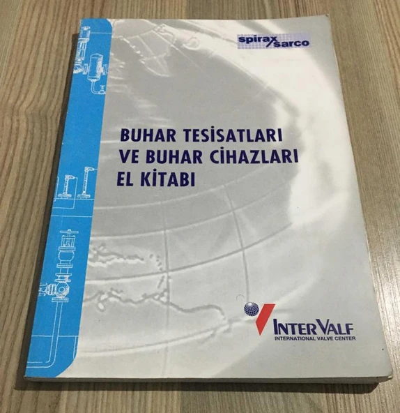BUHAR TESİSATLARI VE BUHAR CİHAZLARI EL KİTABI ( Genişletilmiş 6.BASKI )(Sahafiye Kitap) ürün görseli 1