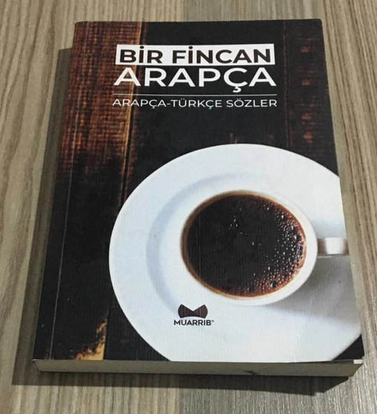 BİR FİNCAN ARAPÇA Arapça - Türkçe Sözler(Sahafiye Kitap) ürün görseli 1