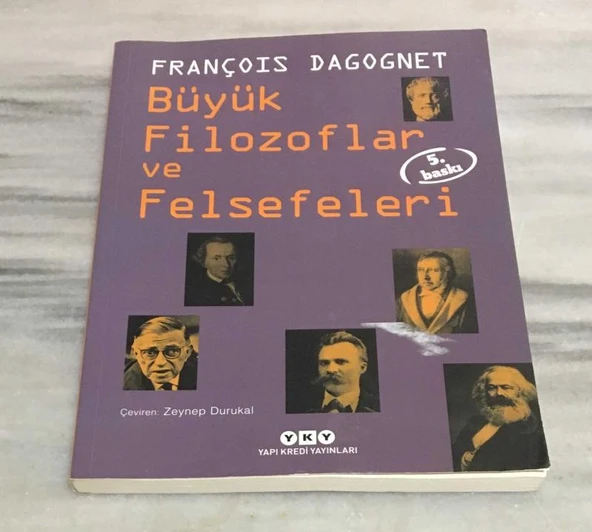 BÜYÜK FİLOZOFLAR VE FELSEFELERİ 5.BASKI - 2018(Sahafiye Kitap) ürün görseli 1
