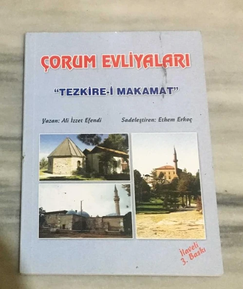 ÇORUM EVLİYALARI Tezkire-i Makamat ( İlaveli 3.BASKI )(Sahafiye Kitap) ürün görseli 1