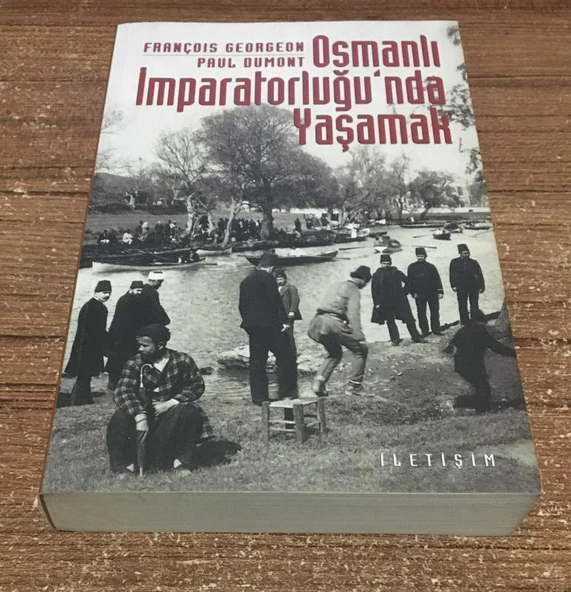 OSMANLI İMPARATORLUĞU'NDA YAŞAMAK Toplumsallık Biçimleri ve Cemaatlerarası İlişkiler 18.20.YÜZYILLAR(Sahafiye Kitap) ürün görseli 1