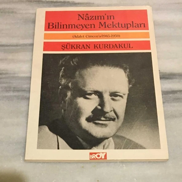 NAZIM'IN BİLİNMEYEN MEKTUPLARI Adalet Cimcoz'a Mektuplar 1945 - 1950 ( 3.BASKI )(Sahafiye Kitap) ürün görseli 1