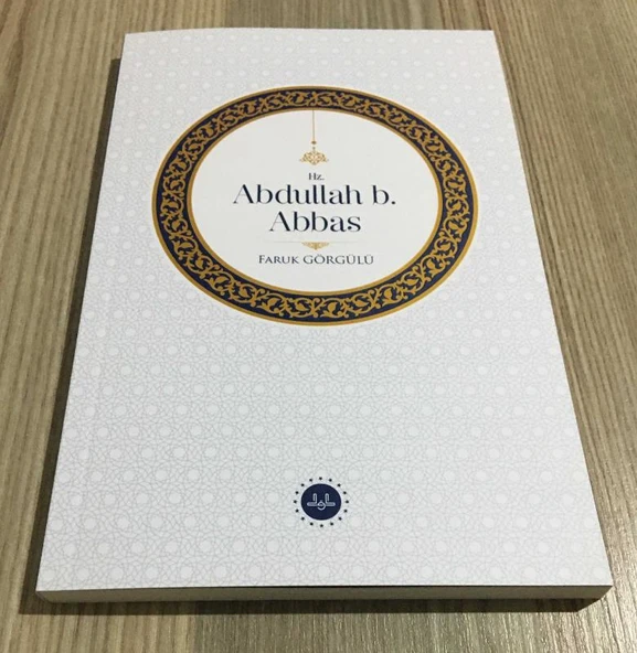 HZ. ABDULLAH B. ABBAS 2.BASKI - 2023(Sahafiye Kitap) ürün görseli 1
