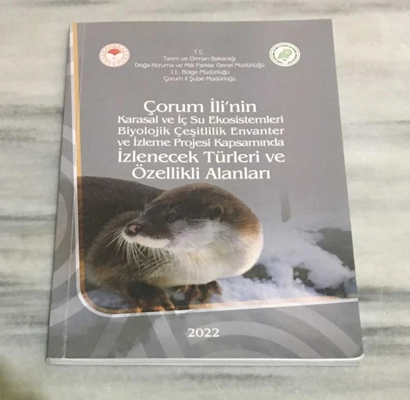 ÇORUM İLİ'NİN KARASAL VE İÇ SU EKOSİSTEMLERİ BİYOLOJİK ÇEŞİTLİLİK ENVANTER VE İZLEME PROJESİ KAPSAMINDA İZLENECEK TÜRLERİ VE ÖZELLİKLİ ALANLARI(Sahafiye Kitap) ürün görseli 1