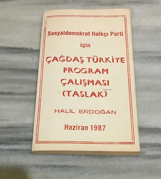 Sosyaldemokrat Halkçı Parti için ÇAĞDAŞ TÜRKİYE PROGRAM ÇALIŞMASI ( Taslak ) Haziran 1987(Sahafiye Kitap) ürün görseli 1