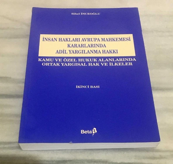 İNSAN HAKLARI AVRUPA MAHKEMESİ KARARLARINDA ADİL YARGILANMA HAKKI ( Gözden Geçirilmiş 2.BASKI )(Sahafiye Kitap) ürün görseli 1