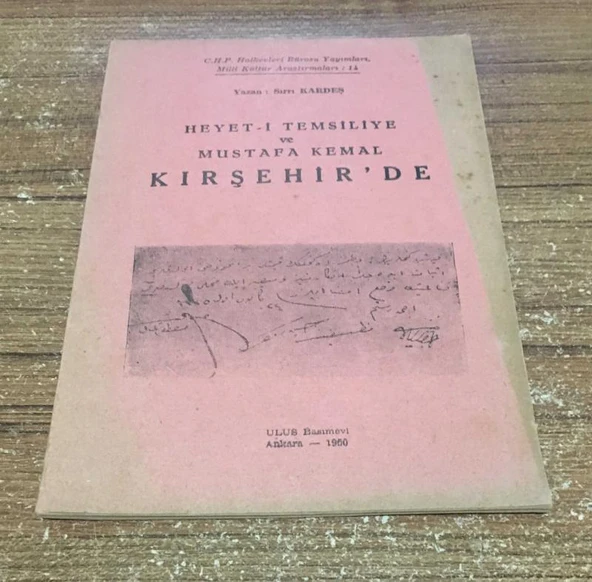 HEYETİ TEMSİLİYE VE MUSTAFA KEMAL KIRŞEHİR'DE(Sahafiye Kitap) ürün görseli 1