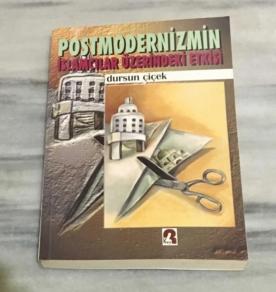 POSTMODERNİZMİN İSLAMCILAR ÜZERİNDEKİ ETKİSİ 1.BASKI(Sahafiye Kitap) ürün görseli 1