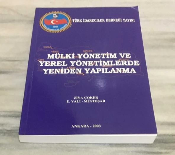 MÜLKİ YÖNETİM VE YEREL YÖNETİMLERDE YENİDEN YAPILANMA - İMZALI -(Sahafiye Kitap) ürün görseli 1