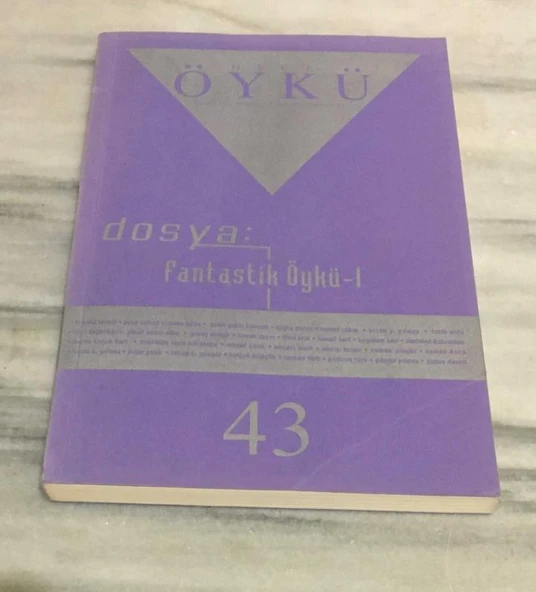HECE ÖYKÜ Şubat Mart 2011 Sayı 43 Dosya: FANTASTİK ÖYKÜ 1(Sahafiye Kitap) ürün görseli 1