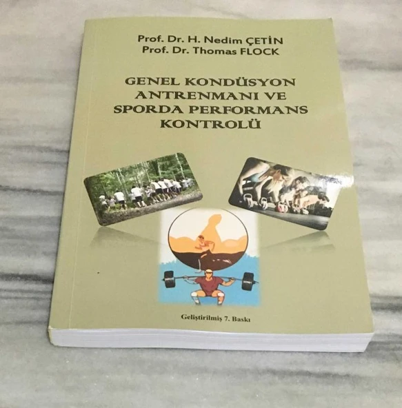 GENEL KONDÜSYON ANTRENMANI VE SPORDA PERFORMANS KONTROLÜ Genişletilmiş IV.BASKI(Sahafiye Kitap) ürün görseli 1