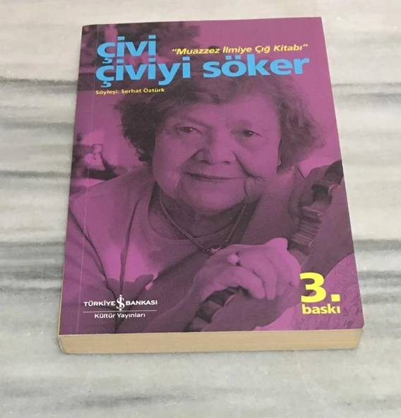 Çivi Çiviyi Söker MUAZZEZ İLMİYE ÇIĞ KİTABI(Sahafiye Kitap) ürün görseli 1