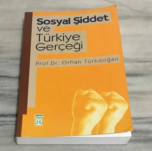 SOSYAL ŞİDDET VE TÜRKİYE GERÇEĞİ(Sahafiye Kitap) ürün görseli 1